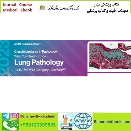 Classic Lectures in Pathology What You Need to Kno
