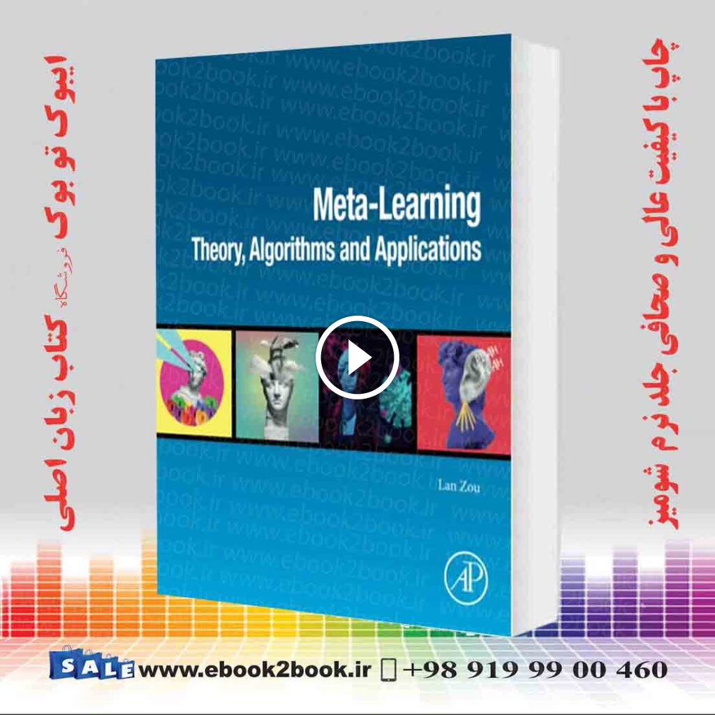 Meta-Learning : Theory Algorithms and Applications