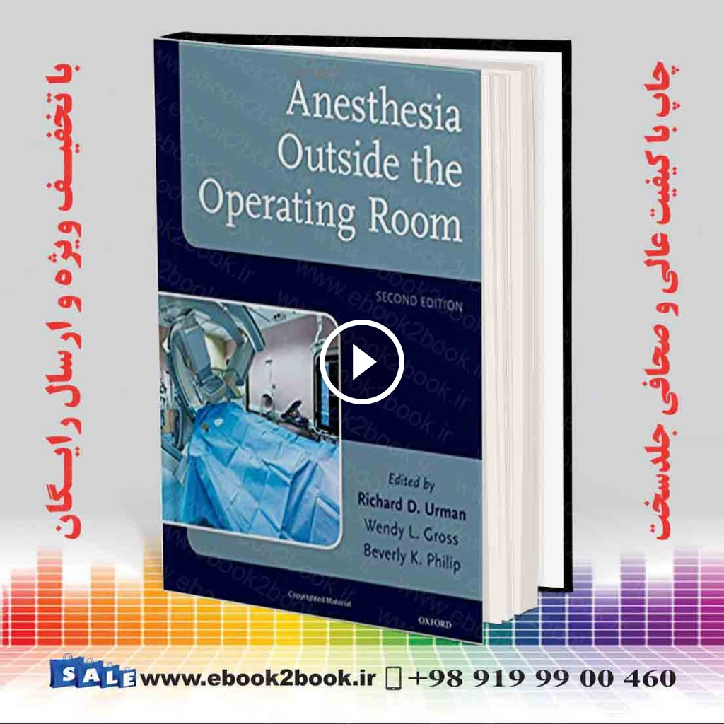 Anesthesia Outside the Operating Room 2nd Edition