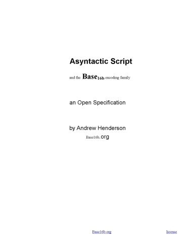 خرید و دانلود نسخه کامل کتاب Asyntactic Script and the Base16b encoding family: an Open Specification