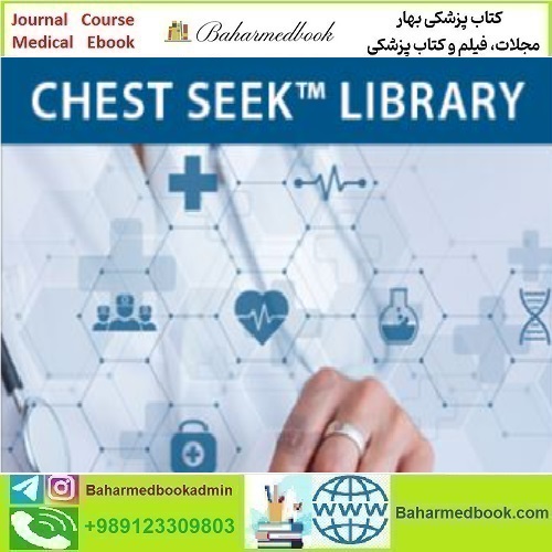 CHEST SEEK Library 2022 video course price 90€ - کتاب پزشکی بهار