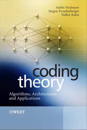 خرید و دانلود نسخه کامل کتاب Coding Theory - Algorithms, Architectures, and Applications