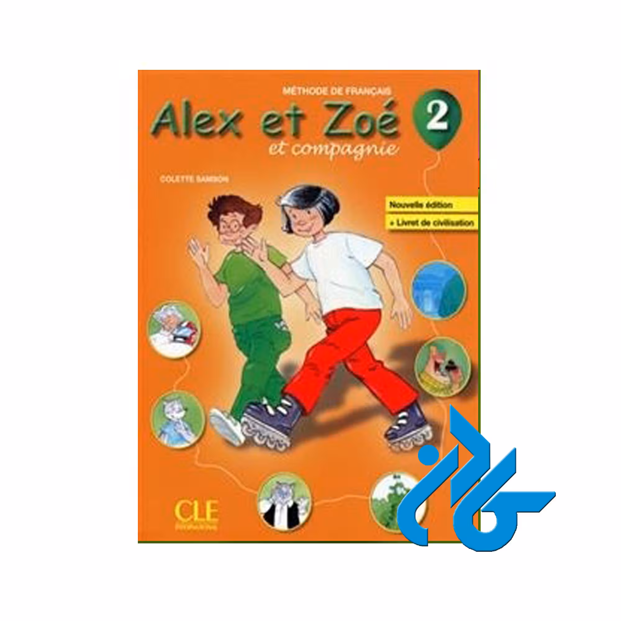 Alex et Zoe 2 خرید از فروشگاه کتاب کادن تا 50% تخفیف خرید کتاب فرانسه