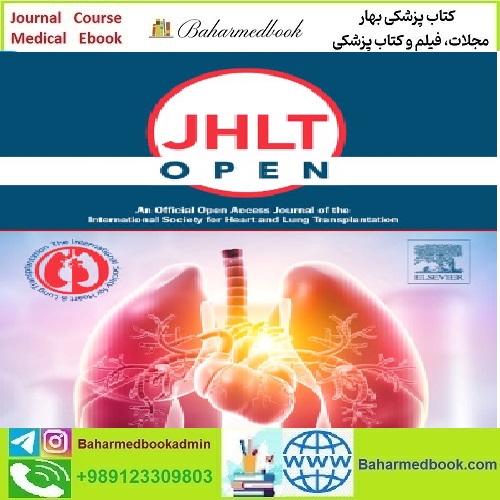 JHLT Open Volume 1 to 2 2023 TRUE PDF price 5€ - کتاب پزشکی بهار