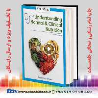 Understanding Normal and Clinical Nutrition 12th Edition