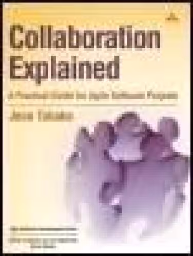 خرید و دانلود نسخه کامل کتاب Collaboration Explained: Facilitation Skills for Software Project Leaders