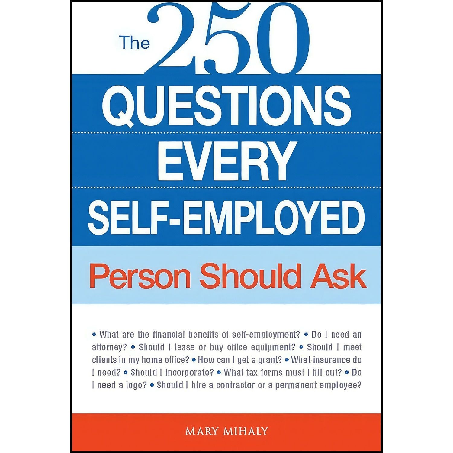 کتاب زبان اصلی The Questions Every SelfEmployed Person Should Ask