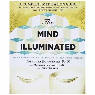 کتاب The Mind Illuminated اثر جمعی از نویسندگان انتشارات تاره ها