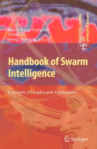 خرید و دانلود نسخه کامل کتاب Handbook of Swarm Intelligence: Concepts, Principles and Applications