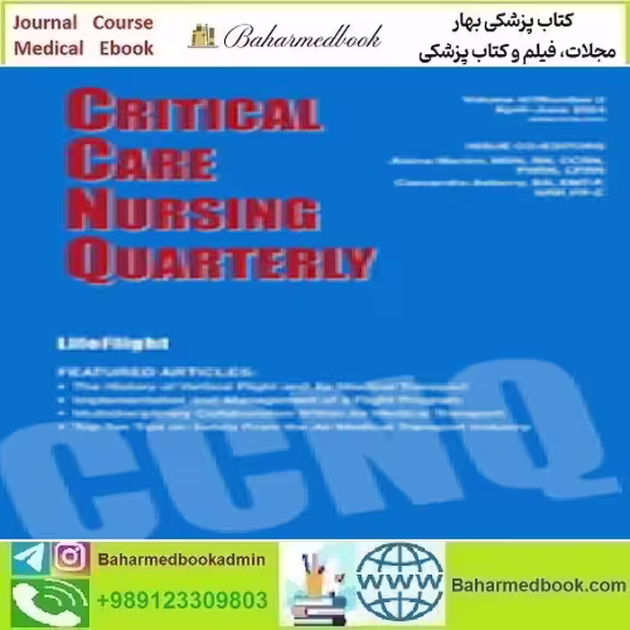 Critical Care Nursing Quarterly Volume 47 1 to 2 2024 T