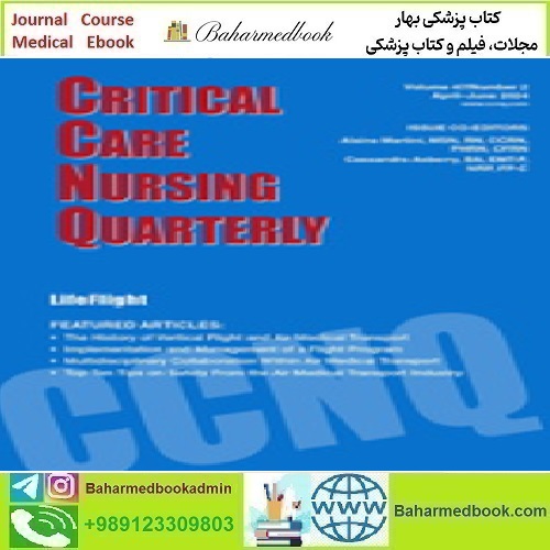 Critical Care Nursing Quarterly Volume 47 1 to 2 2024 T