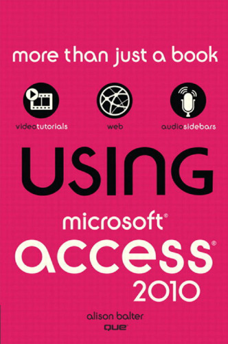 خرید و دانلود نسخه کامل کتاب Using Microsoft Access 2010