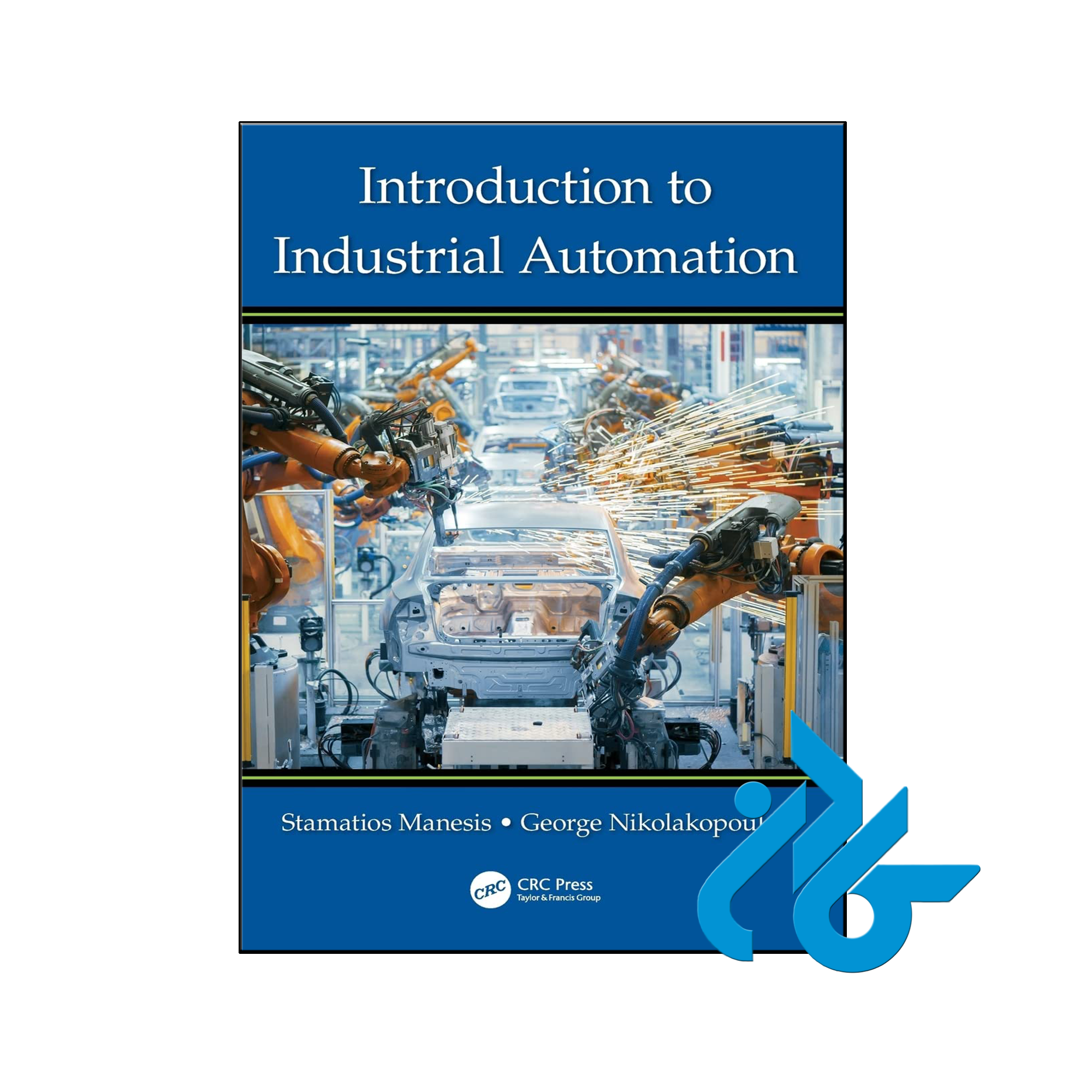 خرید و قیمت کتاب Introduction to Industrial Automation
