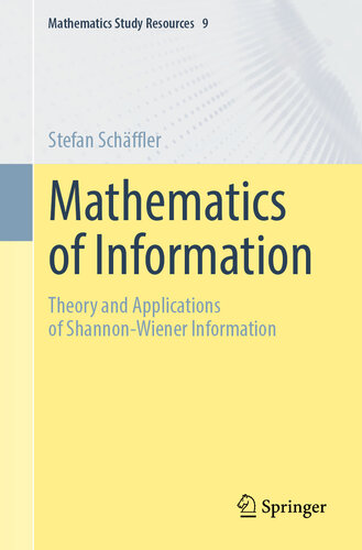 خرید و دانلود نسخه کامل کتاب Mathematics of Information: Theory and Applications of Shannon-Wiener Information