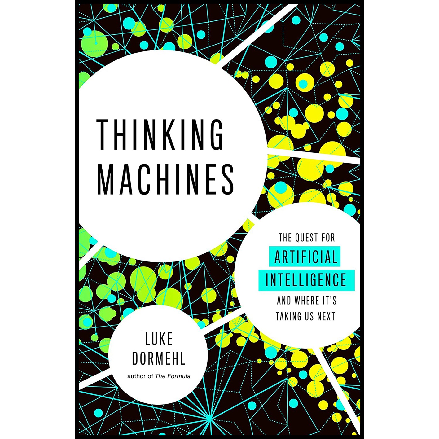 کتاب Thinking Machines اثر Luke Dormehl انتشارات TarcherPerigee