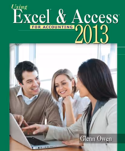 خرید و دانلود نسخه کامل کتاب Using Microsoft Excel and Access 2013 for Accounting