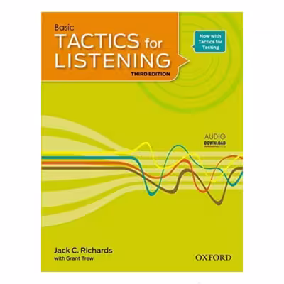 کتاب Tactics for Listening 3rd edition اثر Jack C. Richards انتشارات سپاهان 3 جلدی