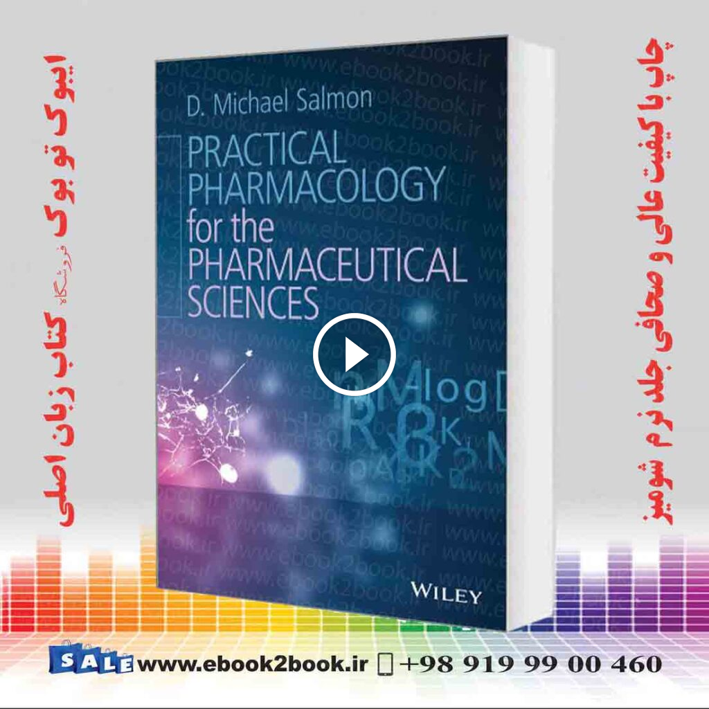 Practical Pharmacology for the Pharmaceutical Sciences