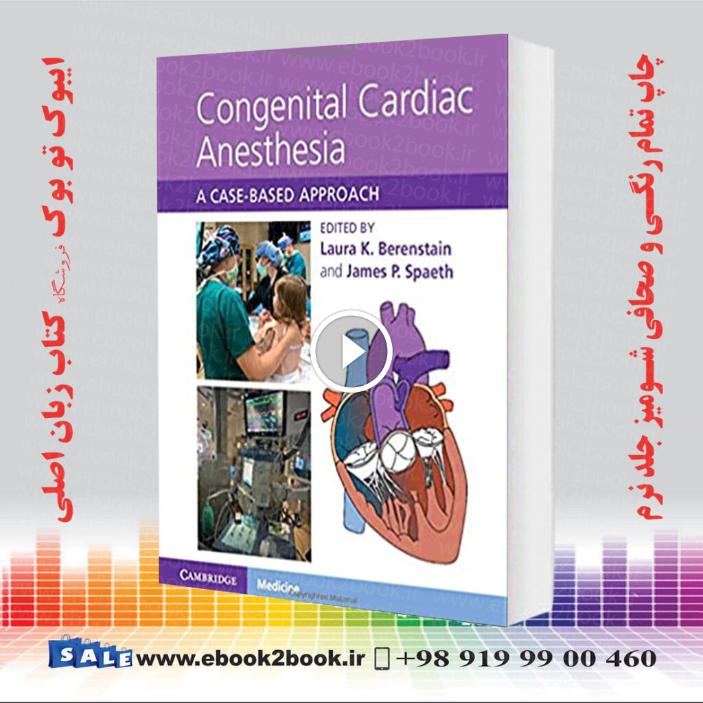 Congenital Cardiac Anesthesia