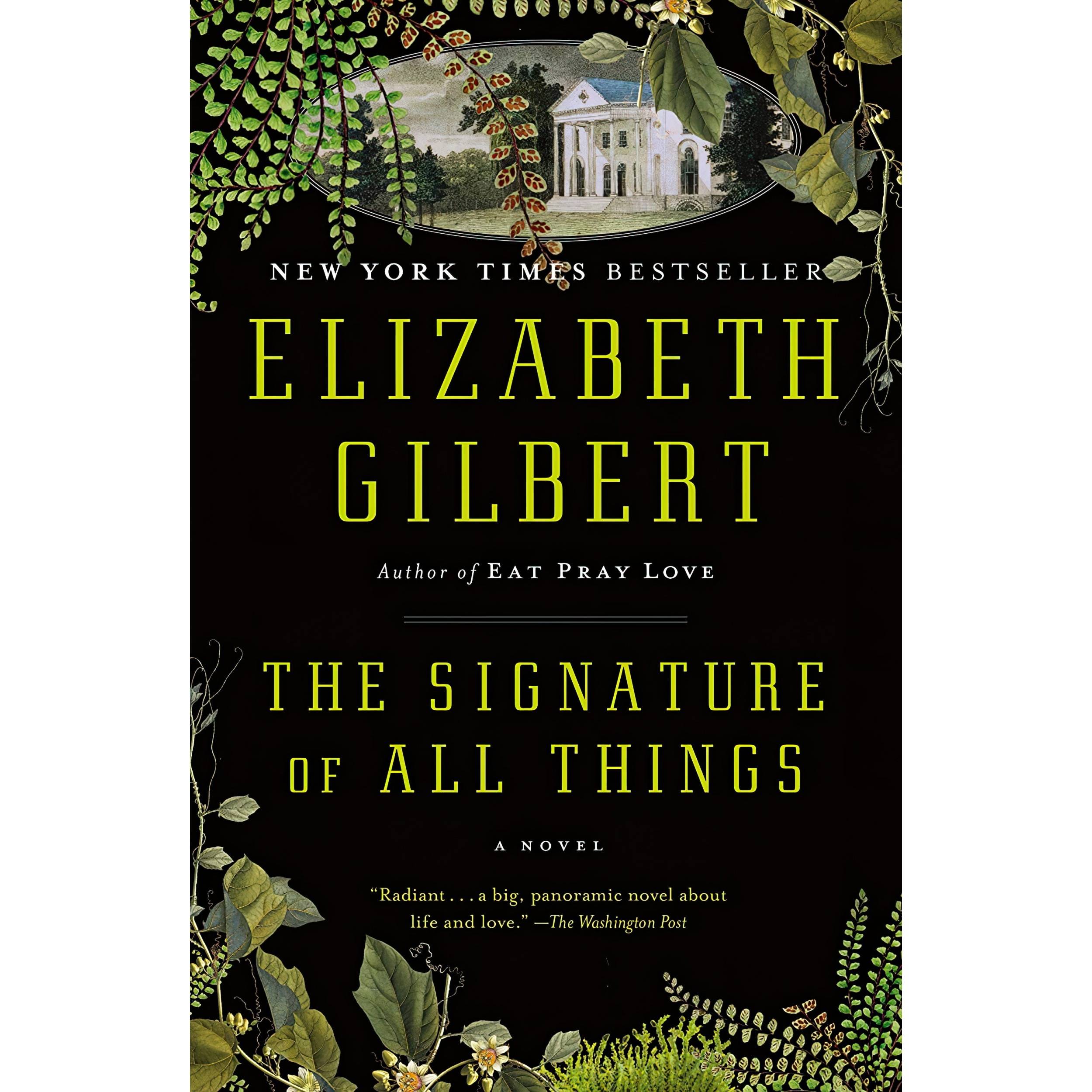 کتاب The Signature of All Things اثر Elizabeth Gilbert انتشارات Riverhead Books