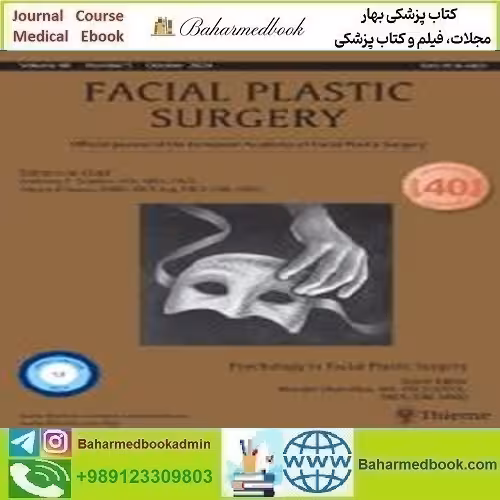Facial Plastic Surgery Psychology in Facial Plastic Surgery 2024