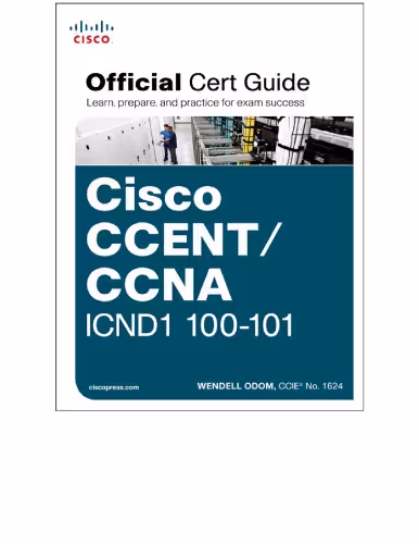 خرید و دانلود نسخه کامل کتاب Cisco CCENT/CCNA ICND1 100-101 Official Cert Guide