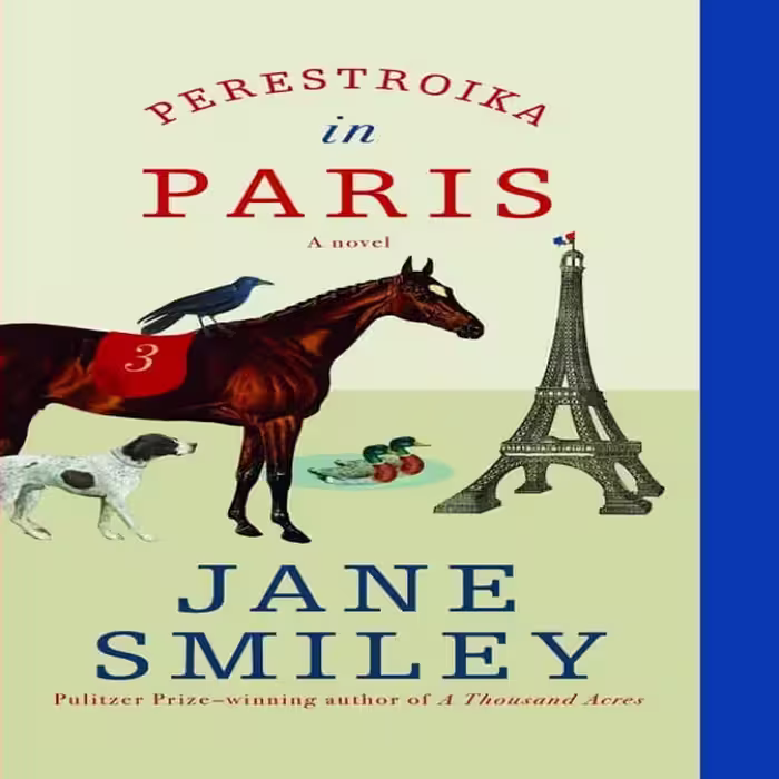 کتاب Perestroika in Paris اثر Jane Smiley انتشارات ناپف