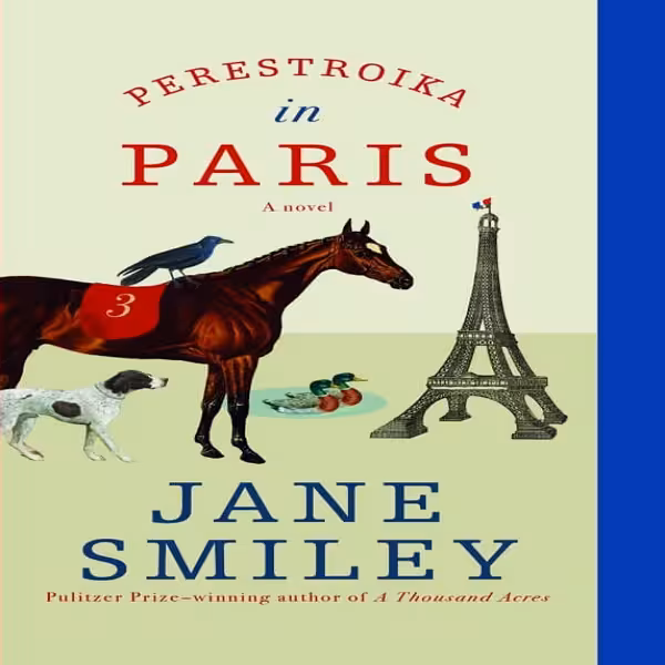 کتاب Perestroika in Paris اثر Jane Smiley انتشارات ناپف