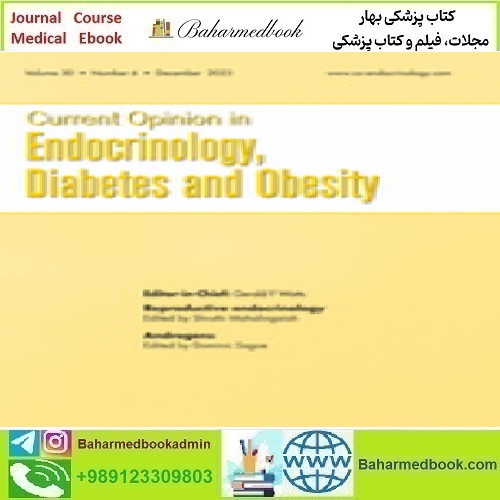 Current Opinion in Endocrinology Diabetes & Obesity Volume