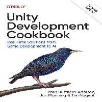 خرید و دانلود نسخه کامل کتاب Unity Development Cookbook: Real-Time Solutions from Game Development to AI