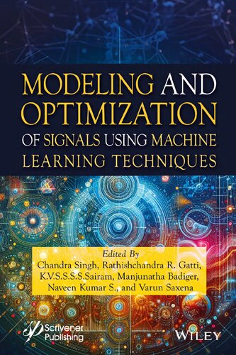 خرید و دانلود نسخه کامل کتاب Modeling and Optimization of Signals Using Machine Learning Techniques