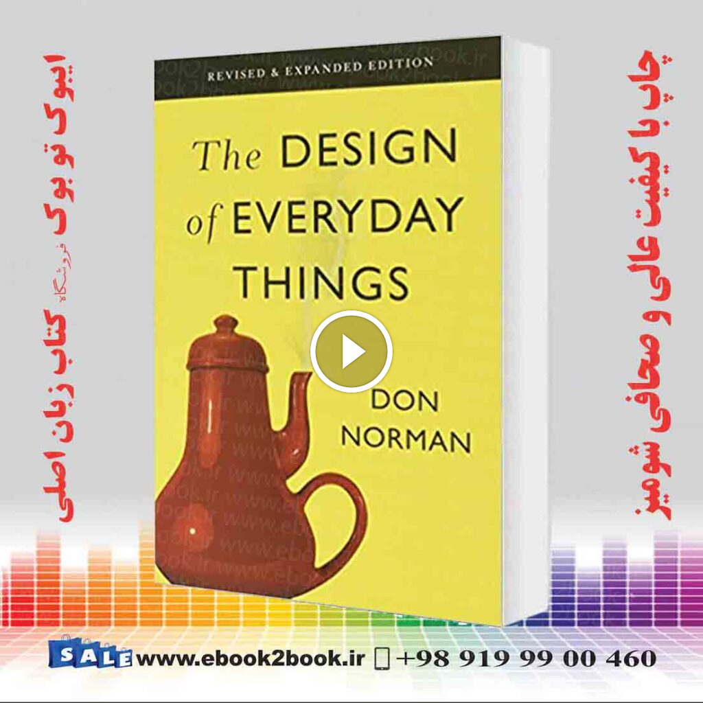 The Design Of Everyday Things