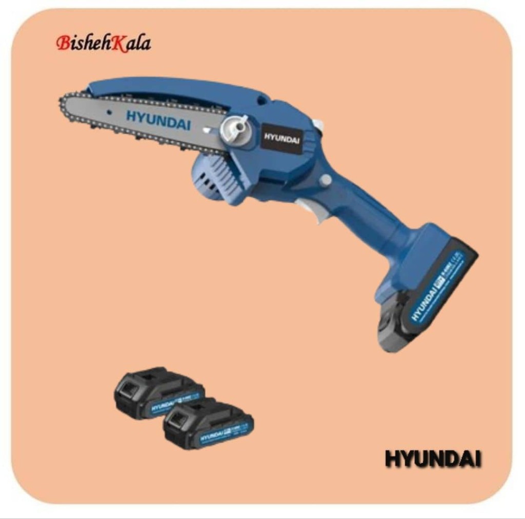 مینی اره زنجیری شارژی هیوندای HYUNDAI مدل H-6062 کد(3)