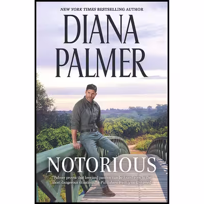 کتاب Notorious اثر Diana Palmer انتشارات HQN