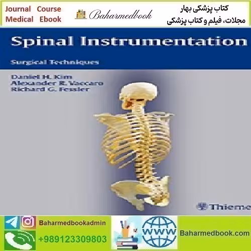 Spinal Instrumentation Surgical Techniques 2005 TRUE PDF pr