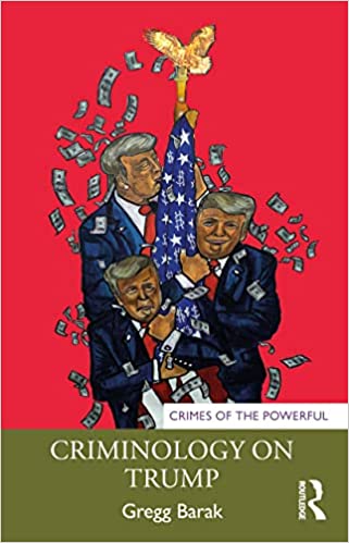خرید و دانلود نسخه کامل کتاب Criminology on Trump (Crimes of the Powerful) [2022] - PDF