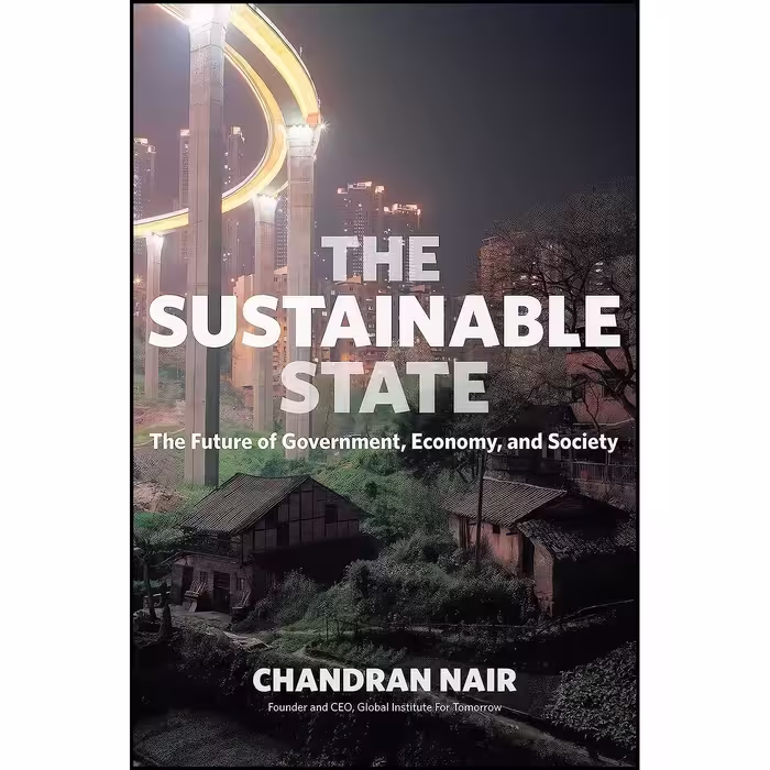 کتاب زبان اصلی The Sustainable State اثر Chandran Nair