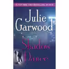 کتاب Shadow Dance اثر Julie Garwood انتشارات Ballantine Books
