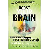 کتاب Boost Your Brain اثر Majid Fotuhi and Christina Breda Antoniades انتشارات HarperOne