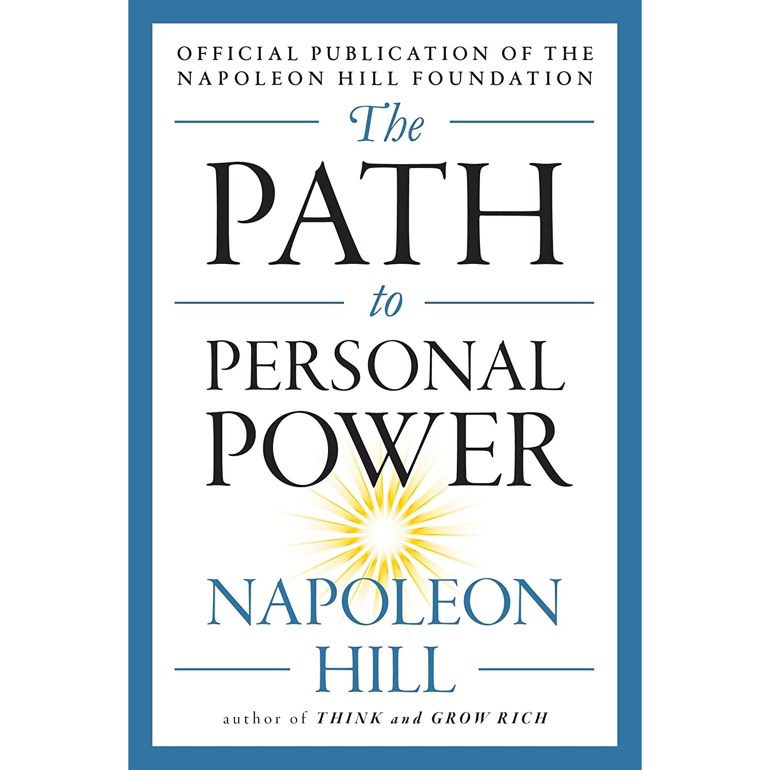 کتاب The Path to Personal Power اثر Napoleon Hill انتشارات TarcherPerigee