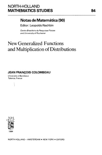 خرید و دانلود نسخه کامل کتاب New generalized functions and multiplication of distributions