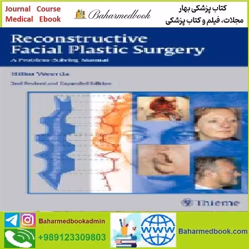 Reconstructive Facial Plastic Surgery TRUE PDF price 1€ - کتاب پزشکی بهار