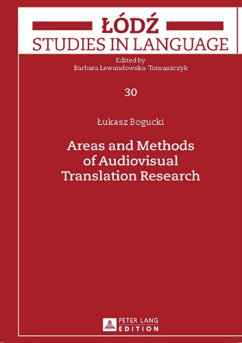 خرید و دانلود نسخه کامل کتاب Areas and Methods of Audiovisual Translation Research