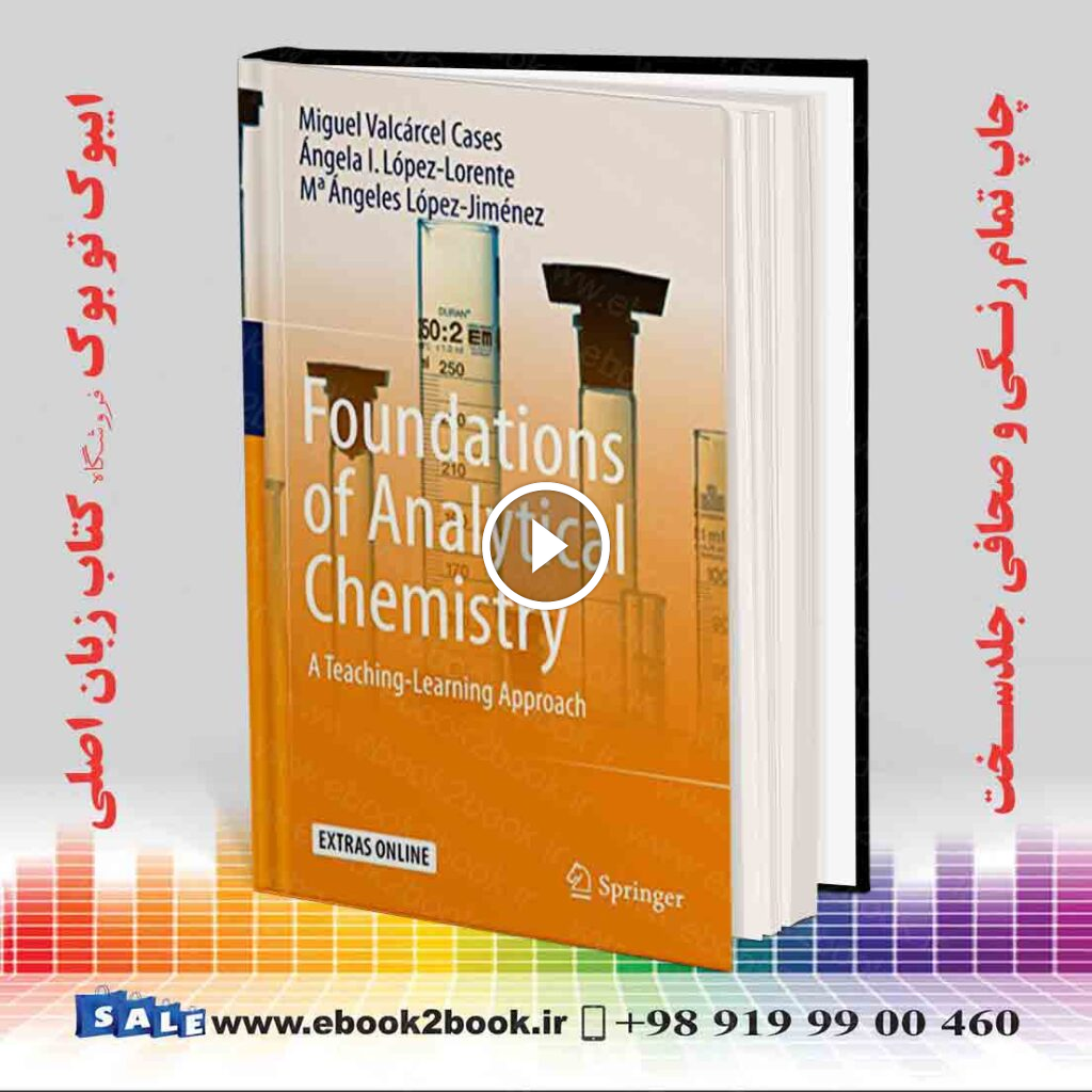 Foundations of Analytical Chemistry : A Teaching–Learning Approach