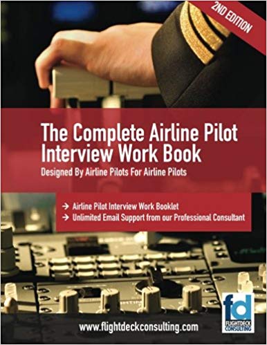 خرید و دانلود نسخه کامل کتاب The Complete Airline Pilot Interview Work Book: An essential tool for all Airline Pilots attending an interview - pdf