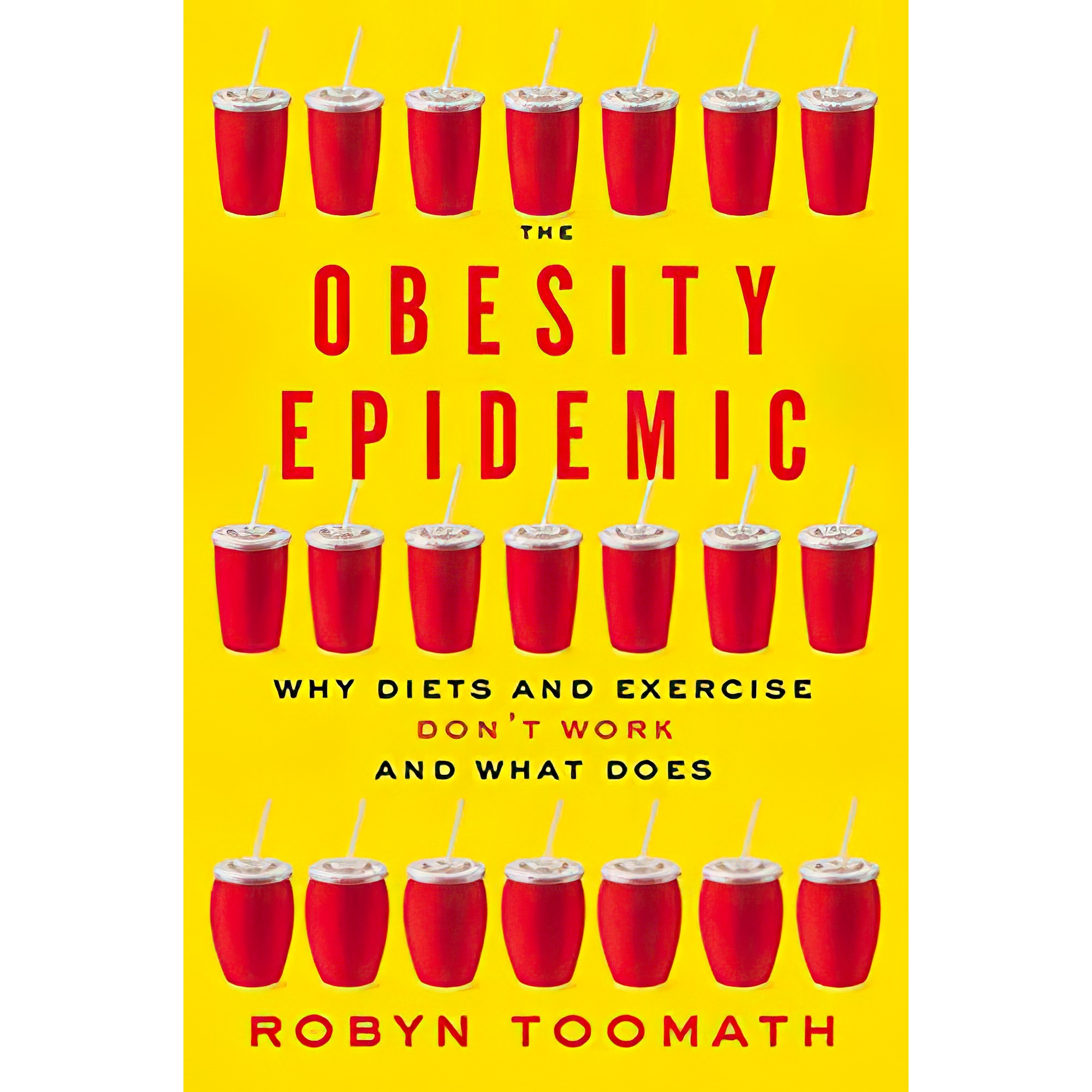 کتاب The Obesity Epidemic اثر Robyn Toomath انتشارات Johns Hopkins University Press
