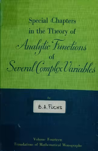 خرید و دانلود نسخه کامل کتاب Special chapters in the theory of analytic functions of several complex variables