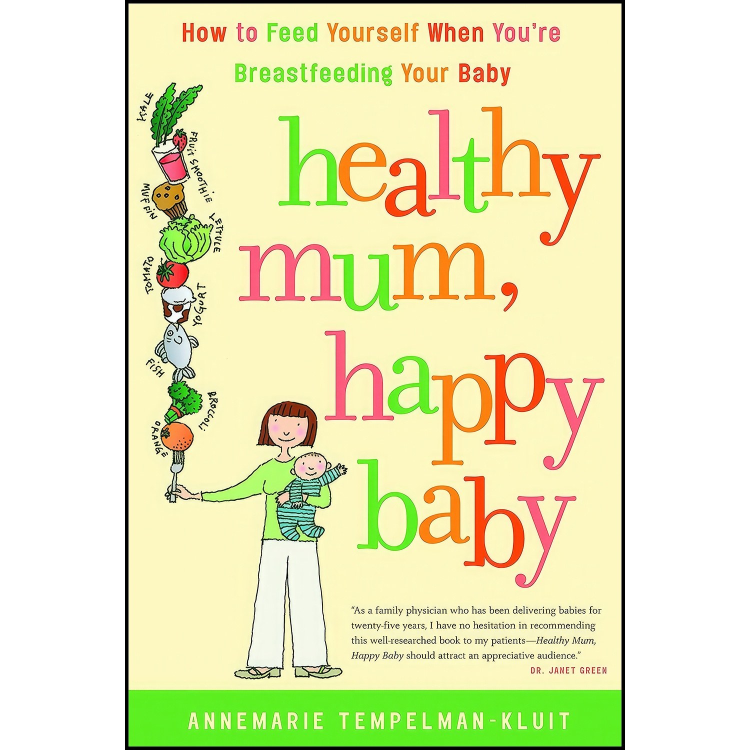 کتاب زبان اصلی Healthy Mum Happy Baby اثر Annemarie TempelmanKluit