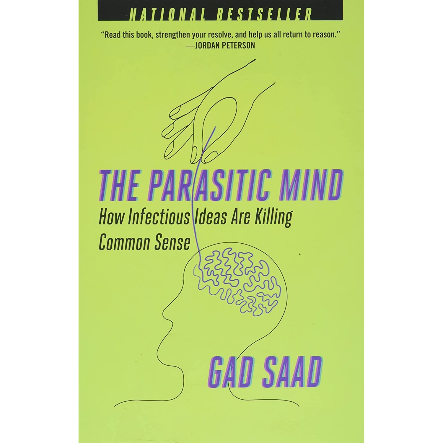 کتاب The Parasitic Mind اثر Gad Saad انتشارات Regnery Publishing