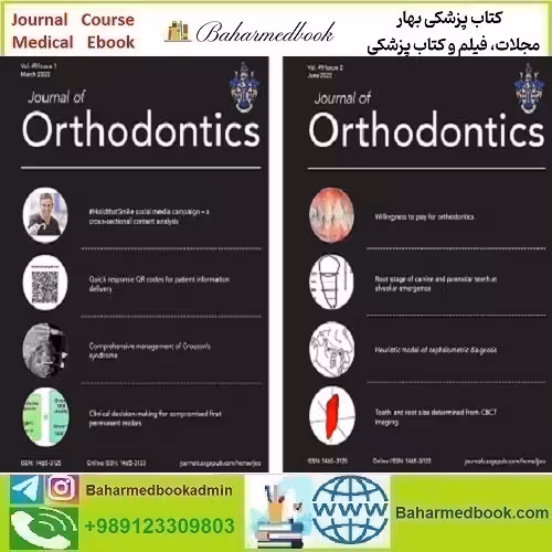 Journal of Orthodontics 2024 Full Archives TRUE PDF price 30€ - کتاب پزشکی بهار